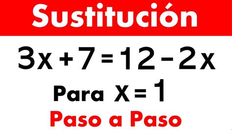 Sustituci N De Valores En Expresiones Algebraicas Paso A Paso Youtube