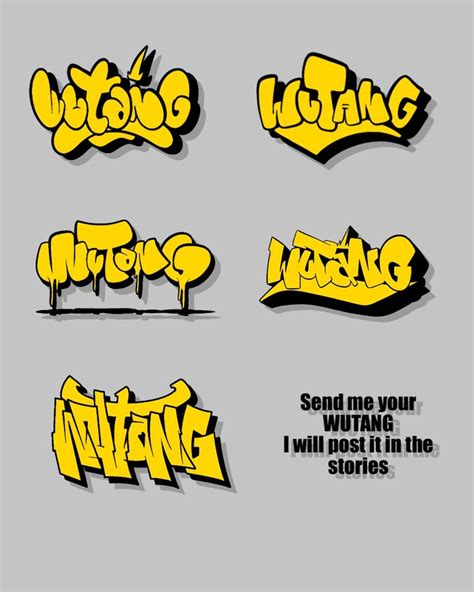 Wich One 1 5 Wutang Calligraphy Writing Styles Graffiti Lettering