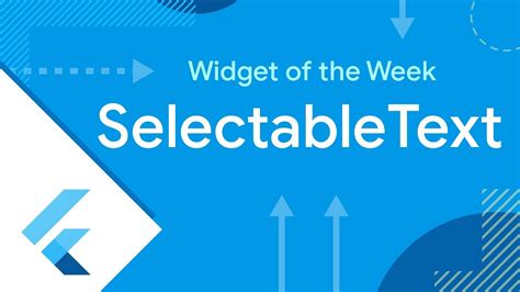 SelectableText Flutter Widget Of The Week YouTube