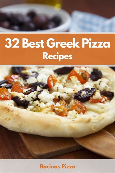 32 Best Greek Pizza Recipes to Try Today