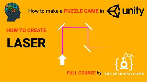 How To Make A Puzzle Game In Unity Part How To Create Custom Laser