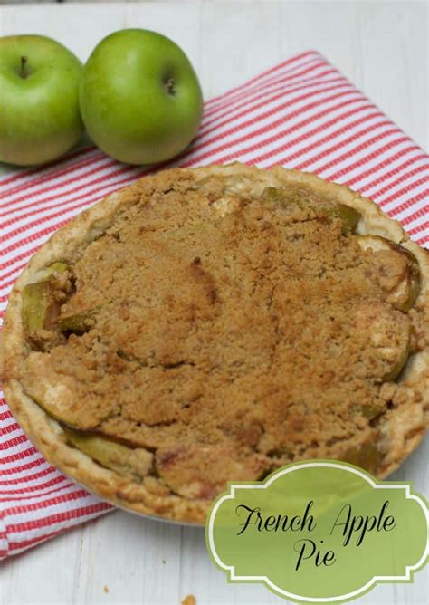 French Apple Pie Recipe - Staying Close To Home