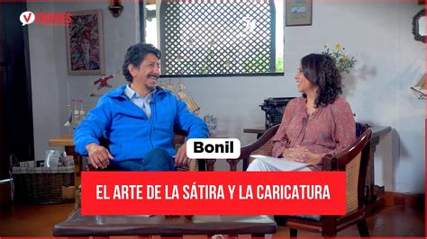 Verdades Con El Caricaturista Bonil Youtube