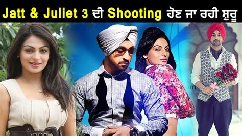 Jatt And Juliet 3 New Punjabi Movie Diljit Dosanjh Neeru Bajwa