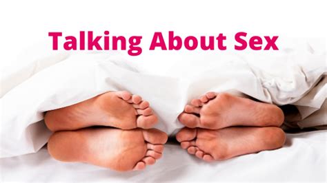 Talking About Sex And Why It S Important To Do So With Your Partner