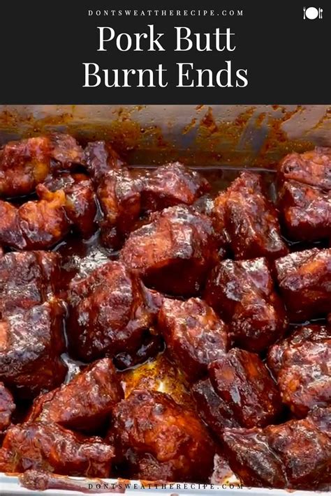 Pork Butt Burnt Ends Recipe Don T Sweat The Recipe