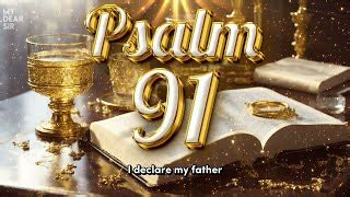 PSALM 91 THE MOST POWERFUL PRAYER TO BREAK ALL THE BOU Doovi