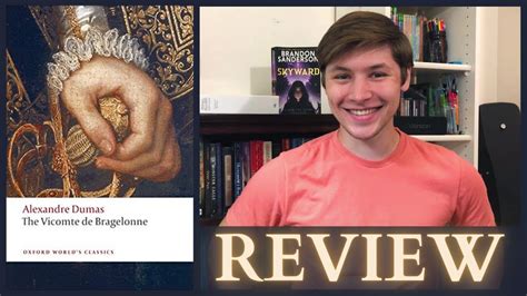 The Vicomte De Bragelonne Review Spoiler Free An Erudite