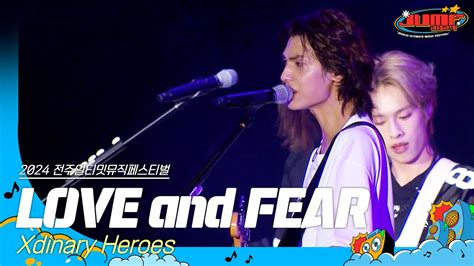 Xdinary Heroes 엑스디너리 히어로즈 LOVE and FEAR JUMF 2024 Official Stage