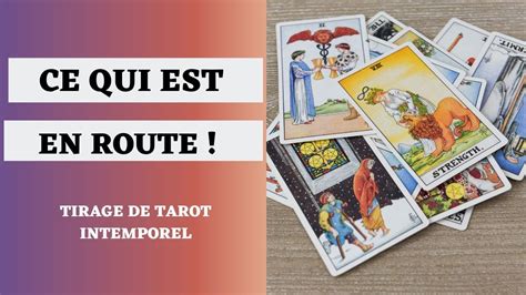 Ce qui vient vers vous dans les 15 jours à venir Tirage de Tarot