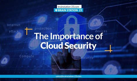 The Importance Of Cloud Security Brain Station 23 Plc