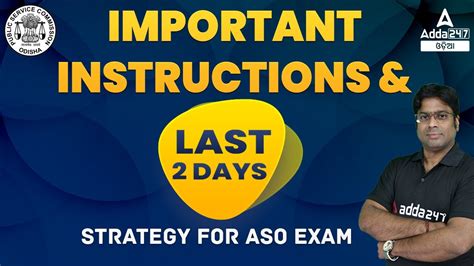 OPSC ASO EXAM 2022 Important Instructions Last 2 Days Strategy For