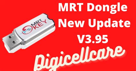 MRT Dongle New Update V3.95| MRT Dongle Latest Setup 3.95 Released ...