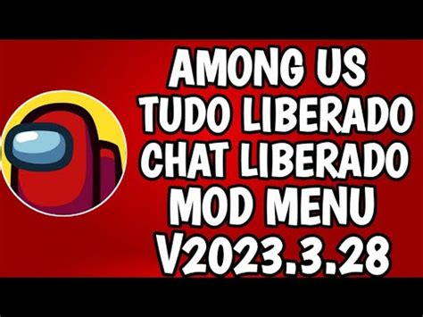 Among US Apk Mod Tudo Liberado V2023 3 28 Atualizado 2023 YouTube