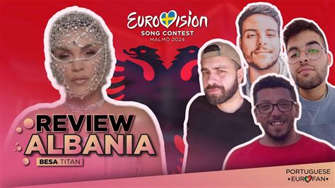 Lets Review Albanias Song For Eurovision Besa Titan Youtube