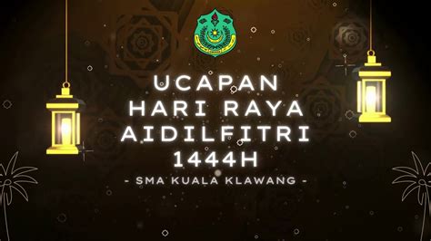 Ucapan Hari Raya Aidilfitri 1444h 2023 Warga Semarak Youtube