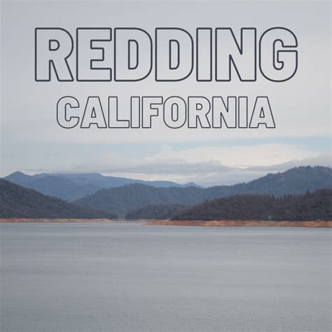 Why We Love Redding California