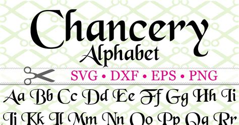 CHANCERY SVG FONT-Cricut & Silhouette Files SVG DXF EPS PNG ...