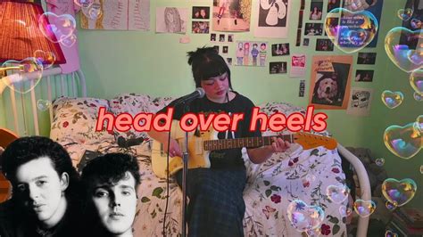 Head Over Heels By Tears For Fears Cover YouTube