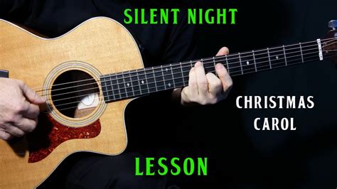 How To Play Silent Night On Guitar Fingerstyle Acoustic Guitar