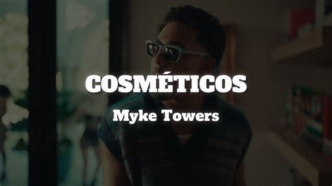 Cosm Ticos Myke Towers Letra Lveu Vive La Tuya No La M A Youtube