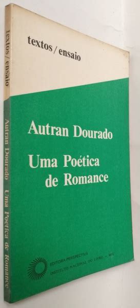 Livro Uma Po Tica De Romance Por Autran Dourado