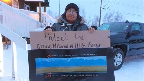 No Drilling In Arctic National Wildlife Refuge Say Fort Mcpherson N W