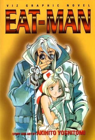 Eat-Man | Manga - Pictures - MyAnimeList.net