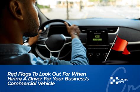 Red Flags To Look Out For When Hiring A Driver For Your Business S