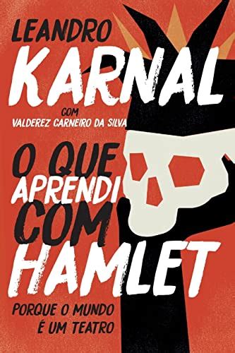 Os 10 Melhores Livros De Leandro Karnal Em 2022 Book360