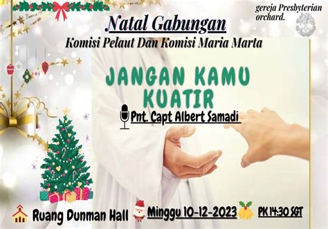 Jangan Kamu Kuatir Gereja Presbyterian Orchard