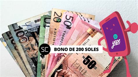 Bono Yape 200 soles mira hasta cuándo podrás cobrar este subsidio del