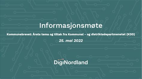 Opptak av informasjonsmøte DigiNordland