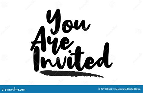 You Are Invited Stylish Typography Text Lettering Phrase Vector Design