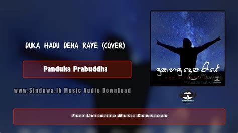 Duka Hadu Dena Raye (Cover) - Prabuddha Gunawardana Download Mp3 ...