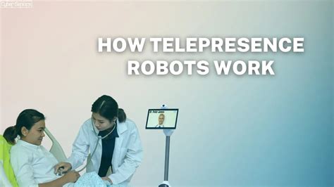 A Guide To Telepresence Robots Cyber Seniors Inc