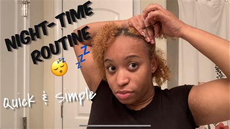 My Night Time Routine For Natural Hair Youtube