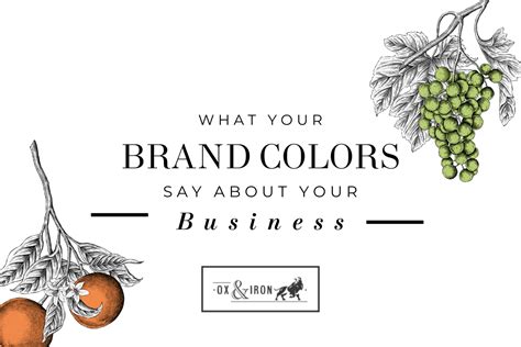 What Your Brand Colors Say About Your Business Ox Iron