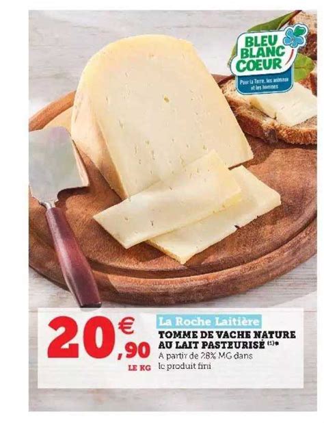 Promo Tomme De Vache Nature Au Lait Pasteuris Chez Hyper U Icatalogue Fr