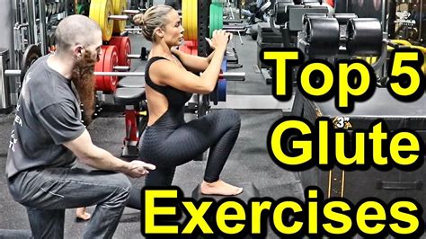 Top 5 Glute Exercises You Should Be Doing How To Grow Your Glutes With Gluteus Maximus