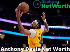 Anthony Davis Net Worth