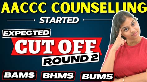 AACCC Counselling 2023 Round 2 Expected Cutoff Category Wise BAMS