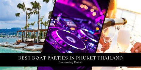 Discover Crazy Boat Parties In Phuket