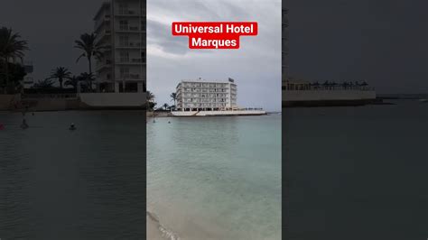 Universal Hotel Marques Colonia De Sant Jordi Mallorca 2022