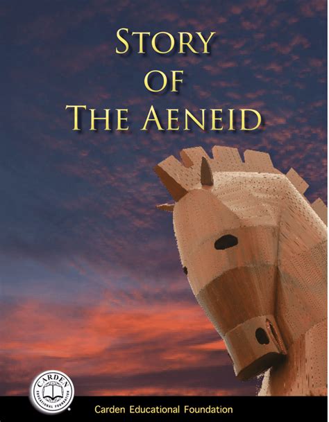 Story of the Aeneid - The Carden Educational Foundation