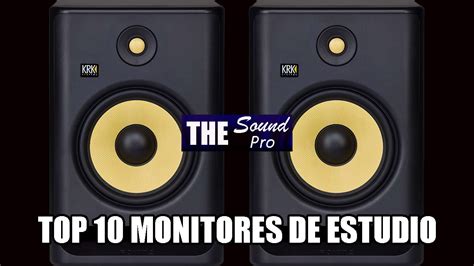 Mejores Monitores Para Estudio Y Home Studio The Sound Pro