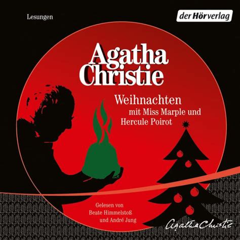 Weihnachten Mit Miss Marple Und Hercule Poirot Abridged By Agatha