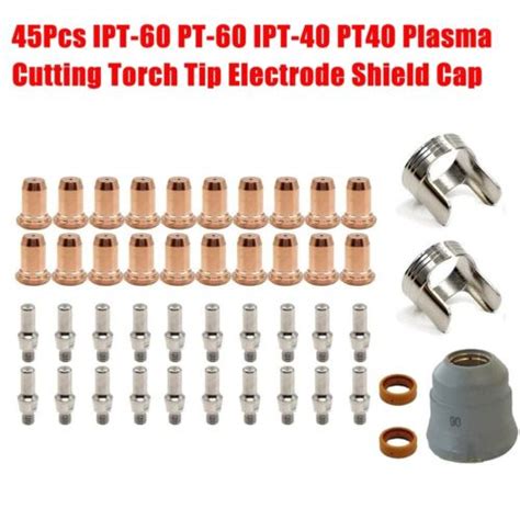 Plasma Cutting Torch Consumables Set Pcs For Pt Pt Ipt Ipt