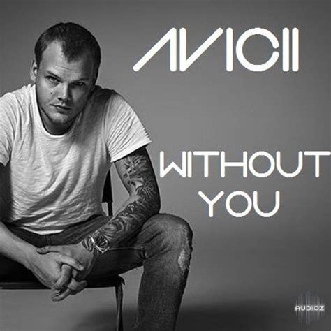 Download Avicii - Without You Remix Stems » AudioZ