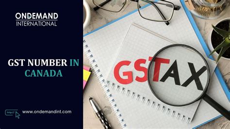 Comprehensive Guide On GST Number In Canada For 2024 25